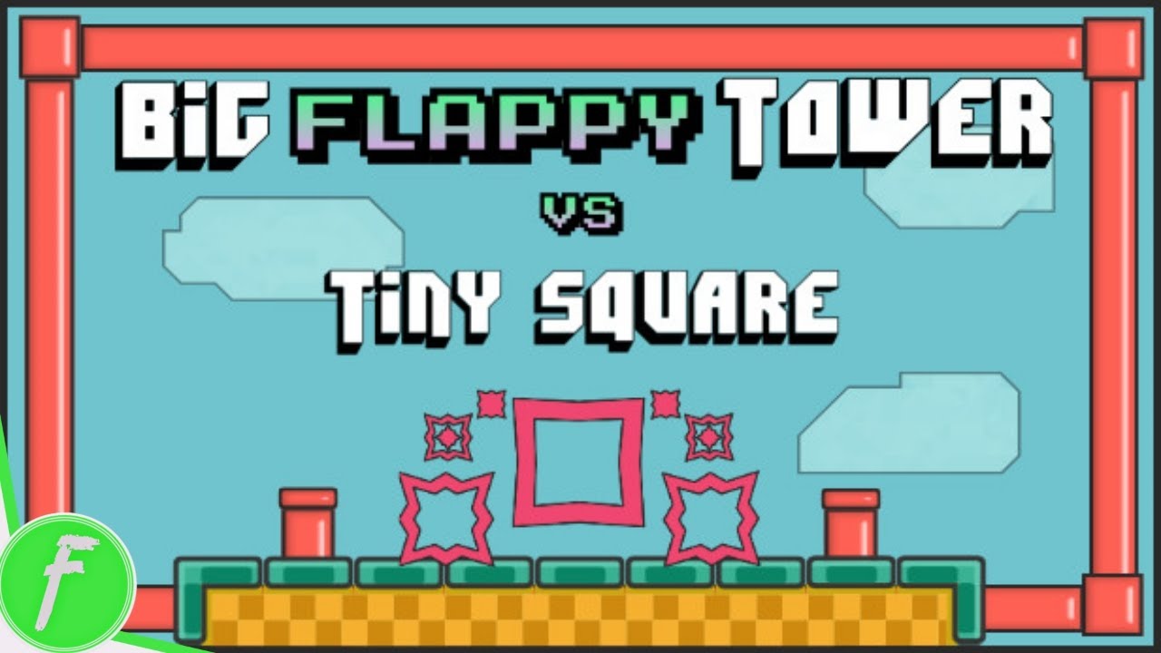 Big FLAPPY Tower VS Tiny Square on Steam