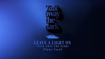 Papa Roach - Leave A Light On (Talk Away The Dark) [Piano Vocal Version]