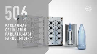 Paslanmaz Çeliklerin Parlatılması Farklı Mıdır?