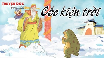 Cóc kiện trời | Tiếng Việt 3, tập 2 | Kết nối tri thức với cuộc sống