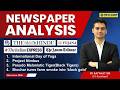 Newspaper Analysis for UPSC and State PCS |22nd June 2026 | APSC and UPSC Exam Preparation | SPM IAS