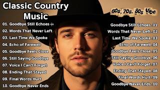 Take Me Home, Country Roads, Green Green Grass of Home | Classic Country Music Timeless 60s 70s 80s