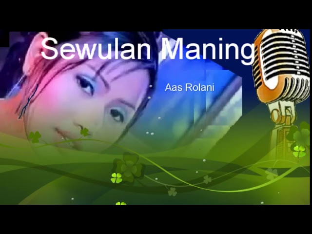Tunggu Kang Sewulan Maning, Aas Rolani class=