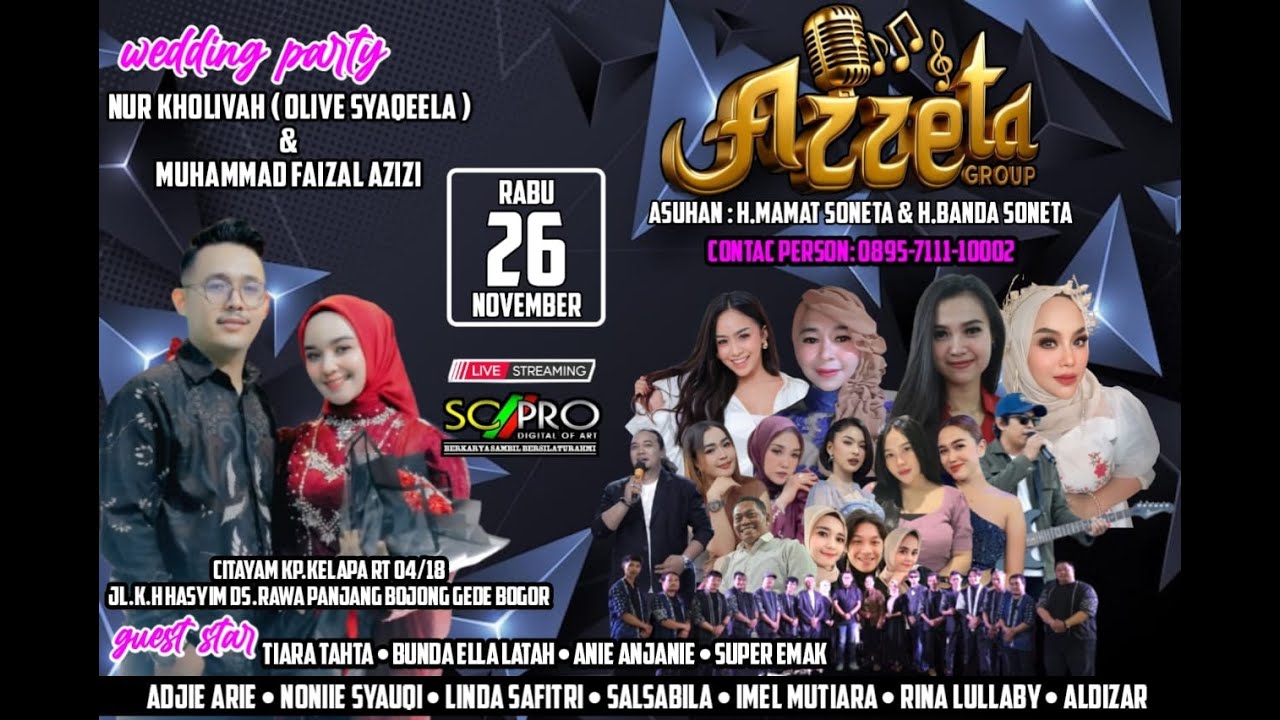 SC PRO DEPOK | Live Streaming AZZETA Group || THE WEDDING OLIVE & M.FAIZAL 