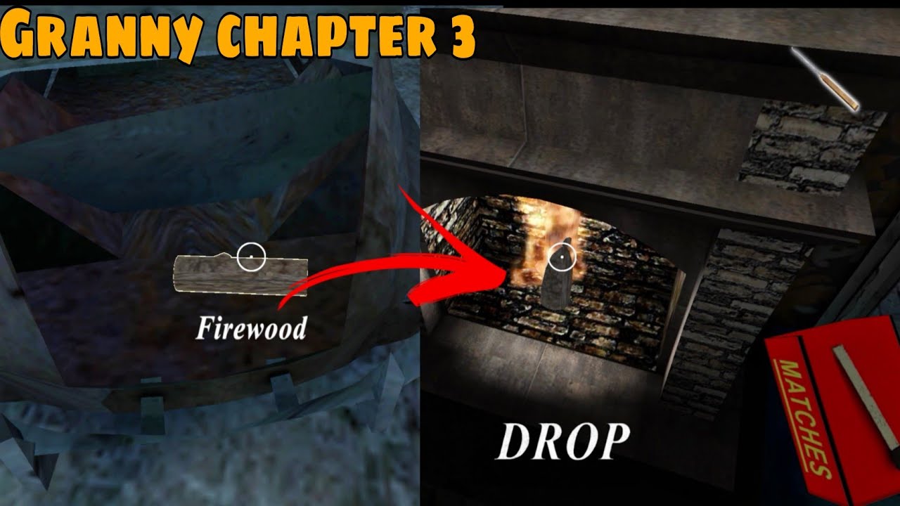 Granny 3: Firewood Locations and Usage