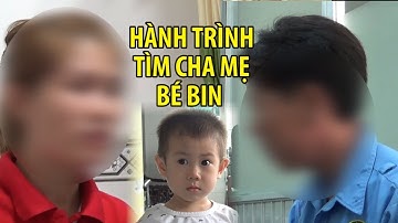Hành trình tìm cha mẹ của cậu bé nghi bị bỏ rơi trước bệnh viện