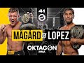 Magard vs lopez  oktagon 41