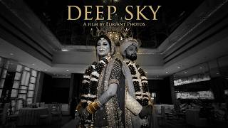 #DeepSky Presented by Elegant PhotoS | Your Wedding Film Director| Latest Teaser 2021