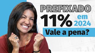 PREFIXADOS em 2024: Voltando a ser uma boa opção?