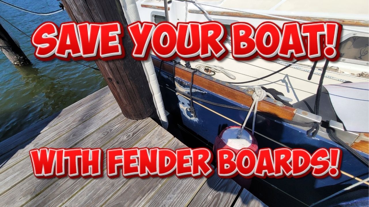 Protecting your Boat with Fender Boards