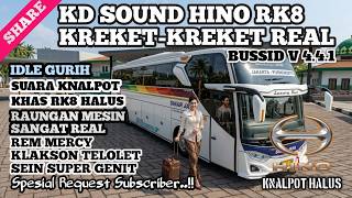 SHARE !! KODENAME SOUND HINO RK8 MIX KREKET KREKET REAL BUSSID V4.4.1 SUPPORT ALL MOD || UPDATE