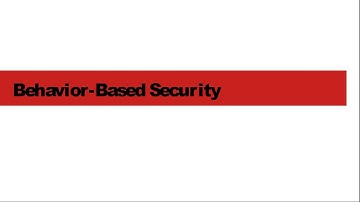 Behavior Based Security