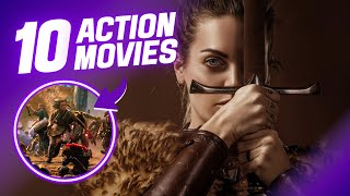 Top 10 Action Movies That Will Keep You on the Edge of Your Seat