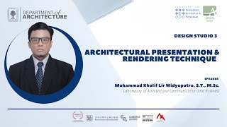 Design Studio 3: Architectural Presentation and Rendering Technique