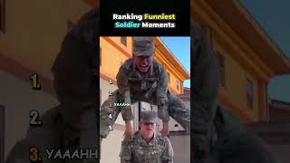 Ranking Funniest Soldier Moments