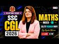 SSC CGL 2026 | SSC CGL Math Mock Test -10 | SSC CGL Maths Classes 2026 | by Gopika Ma'am | Testbook