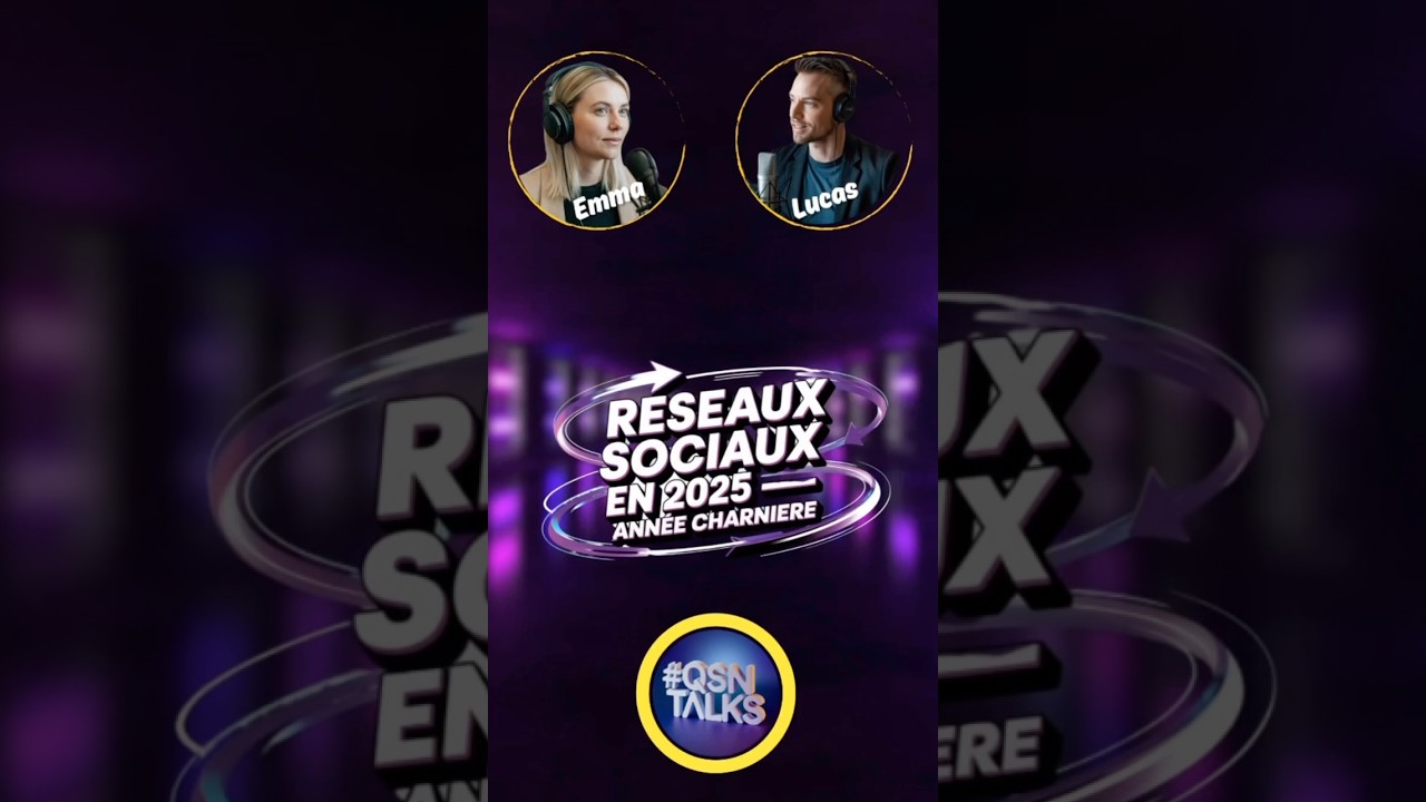 Réseaux sociaux en 2025 : une année charnière👉Episode 84 du podcast 