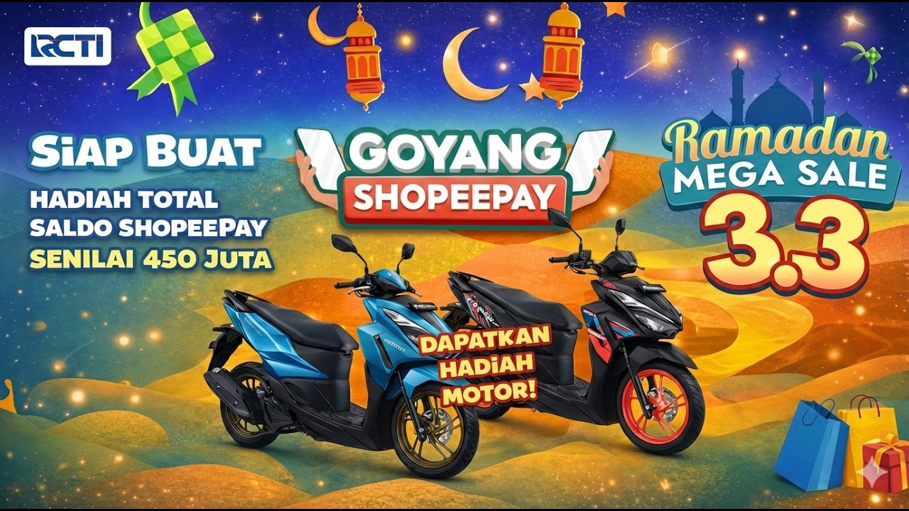 🔴 LIVE Ramadan Mega Sale 3.3 Shopee | Hadiah ShopeePay 450 Juta & Motor GRATIS!