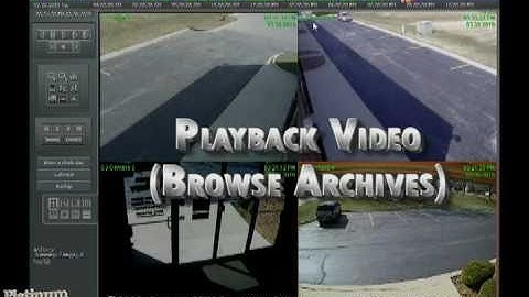 Playback Archives from Alnet PC-Based DVR and NVR Home and Business Security Camera Systems