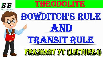 Adjustment of Traverse by using Bowditch and Transit Rule | Surveying 2nd | Prashant YT | BE/Diploma