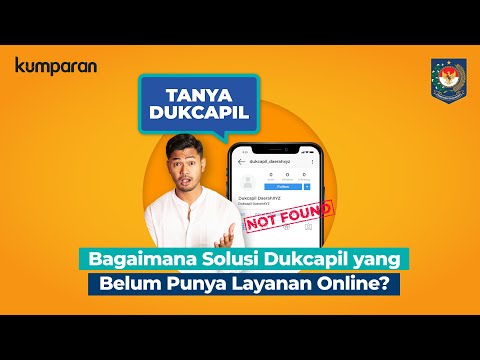 Dukcapil Tegal Tak Punya Layanan Online, Apakah Benar?