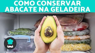 COMO CONGELAR ABACATE ? truques para não oxidar