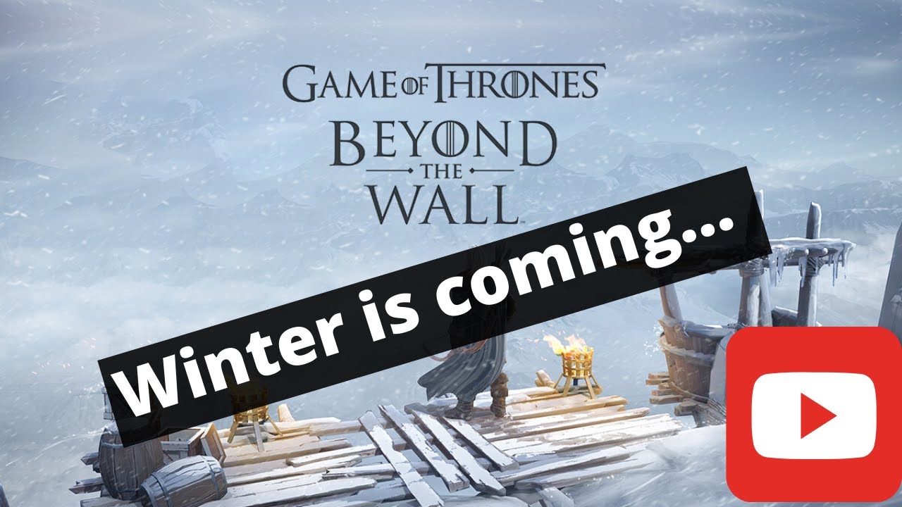game of thrones beyond the wall mobile game of thrones beyond the wall mobile
