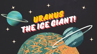 Discover Uranus: The Ice Giant | Kids Science #uranus #planets