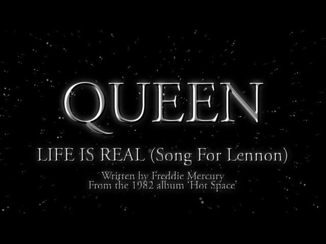 Queen - Life Is Real (Song For Lennon) (Official Lyric Video)