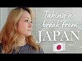 Taking a Break From Japan (mental health)