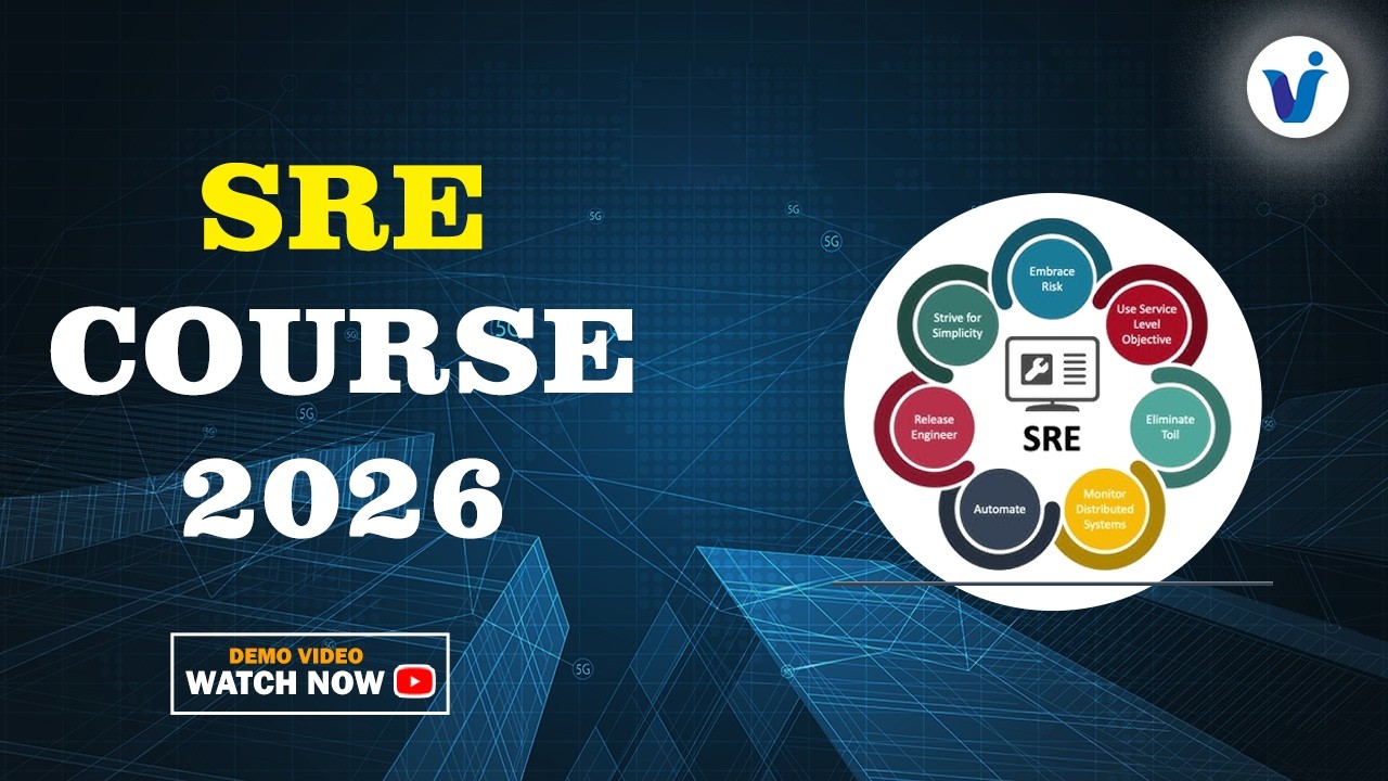 Site Reliability Engineering (SRE) Course 2026 || From Zero to Hero || Visualpath