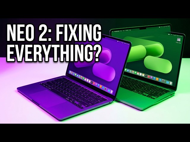 Apple's $699 MacBook Neo 2 Leaked: A19 Pro, 12GB RAM & A BIGGEST