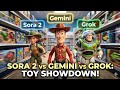 Sora 2 Vs Gemini Vs Grok To Create The Best Toy Story Scenes Sora 2 Vs Gemini Vs Grok To Create The Best Toy Story Scenes