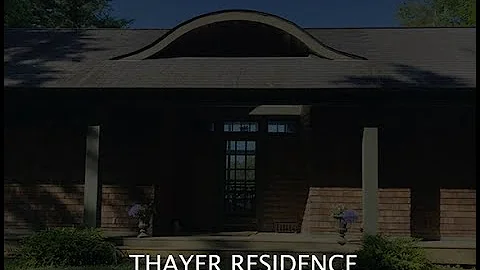 Thayer Residence