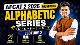 Lecture 2 for AFCAT 2 2026 LIVE 🔴 | Alphabetic Series Tricks 💡 |