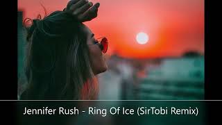 Jennifer Rush - Ring Of Ice (SirTobi Remix)