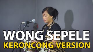 Wong Sepele - Ndarboy Genk [ Keroncong ] Cover Nurul Mahendra