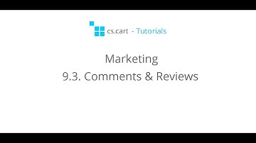 CS-Cart Tutorials. eCommerce Marketing - Comments & Reviews in Your Online Store