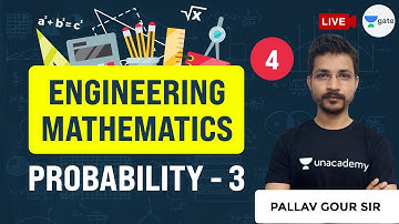 Probability - 3 | Lec 4 | Engineering Mathematics | GATE (All Branches) 2021 Exam