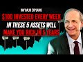 Ray Dalio Explains This Is The Only Way To Get Rich, Start Doing This From Today No Excuses Please