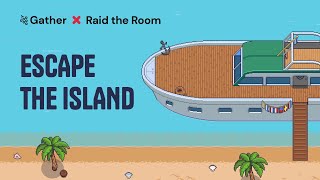 Escape the Island | Gather x Raid the Room by gather 9,574 views 2 years ago 34 seconds