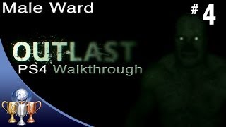 Outlast - PS4 Walkthrough - Male Ward (Chapter 4)