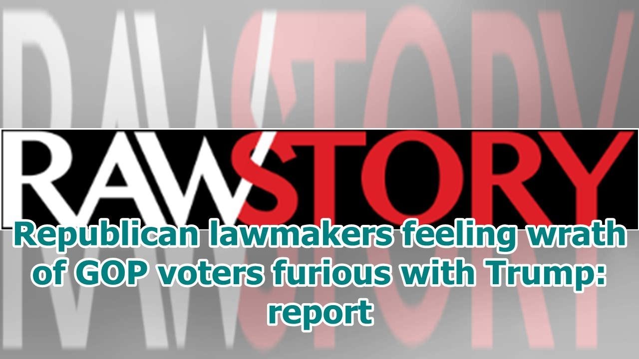 Republican lawmakers feeling wrath of GOP voters furious with Trump: report