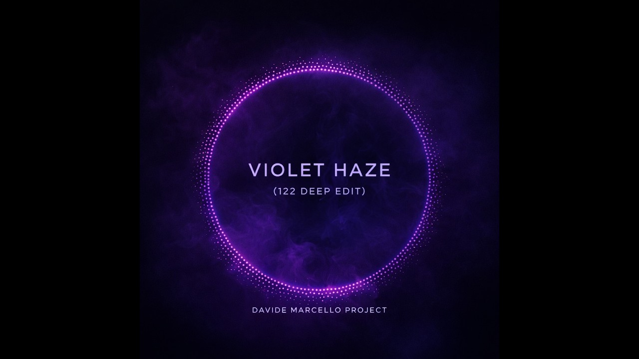 Violet Haze (122 Deep Edit) – Davide Marcello Project