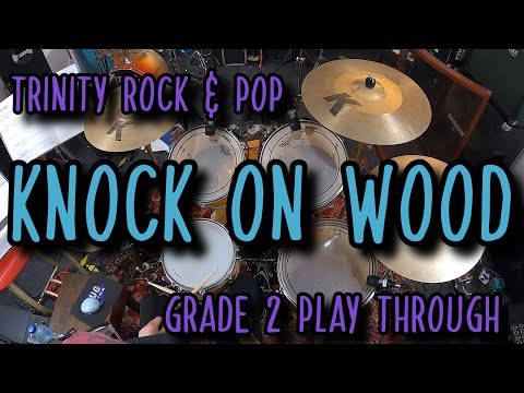 Knock On Wood - Drums Grade 2 - Eddie Floyd - Trinity Rock and Pop