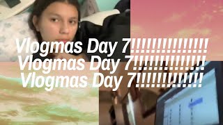 Vlogmas Day 7Kayla Vlogs