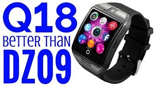 DZ09 killer, 3 Weeks Of Use Q18 SmartWatch Review Best Cheap Smart Watch For Android iphone