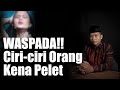 Ciri ciri Orang Kena Pelet, Jika Anda Merasakan Hal ini Bisa Jadi Anda Korban Pelet