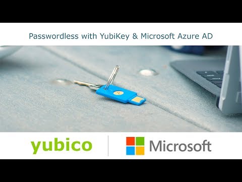 The Future of Passwordless with YubiKey & Microsoft Azure AD