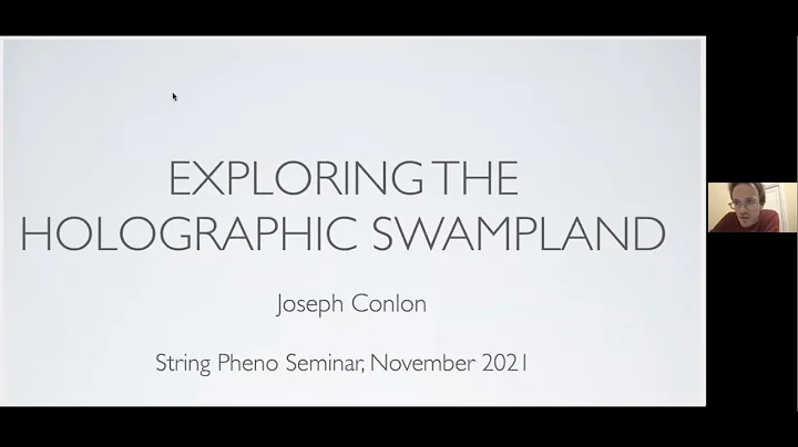 Joe Conlon - Exploring the Holographic Swampland